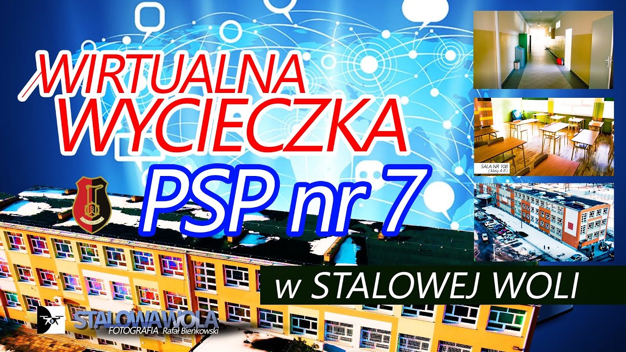 Wirtualna wycieczka po szkole nr 7 w Stalowej Woli